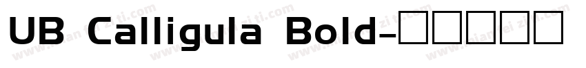 UB Calligula Bold字体转换